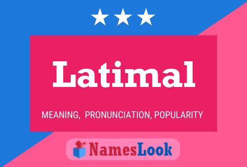 Poster del nome Latimal