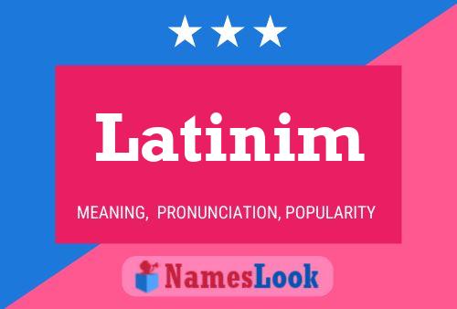 Poster del nome Latinim