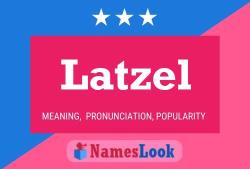 Poster del nome Latzel