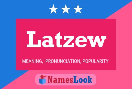 Poster del nome Latzew