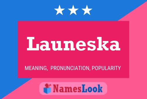 Poster del nome Launeska