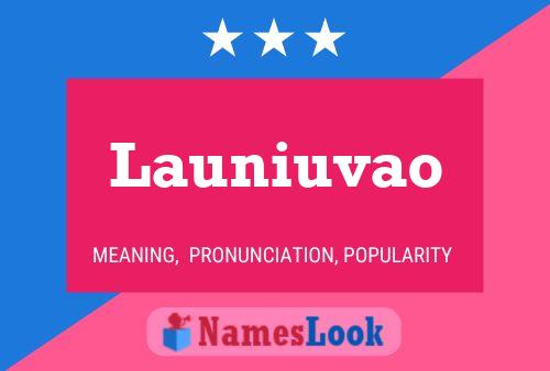 Poster del nome Launiuvao