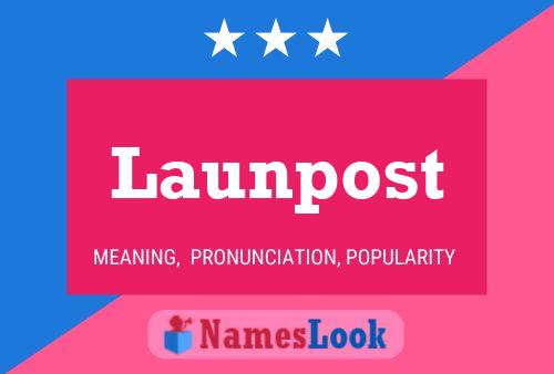 Poster del nome Launpost