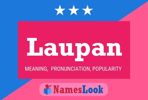 Poster del nome Laupan