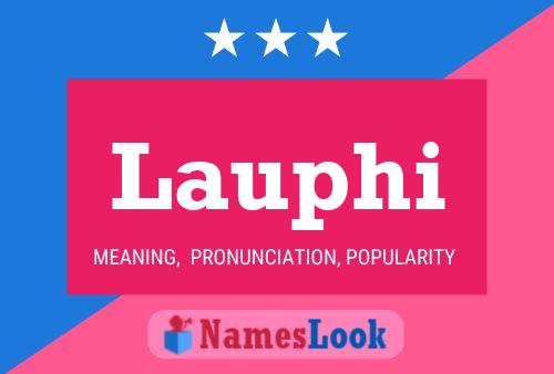 Poster del nome Lauphi