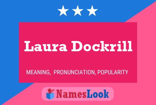 Poster del nome Laura Dockrill