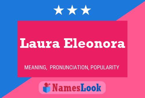 Poster del nome Laura Eleonora