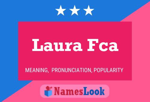 Poster del nome Laura Fca