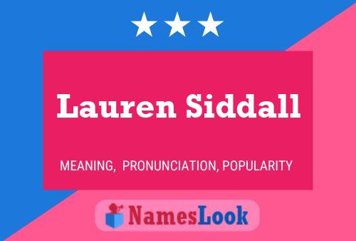 Poster del nome Lauren Siddall