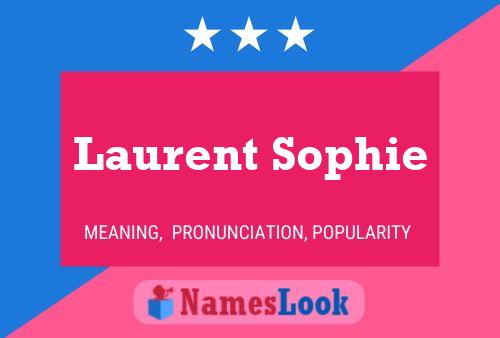 Poster del nome Laurent Sophie