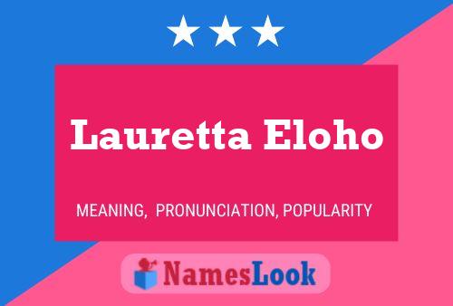 Poster del nome Lauretta Eloho