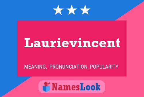 Poster del nome Laurievincent