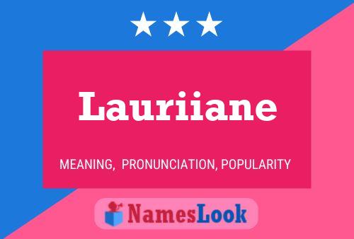 Poster del nome Lauriiane