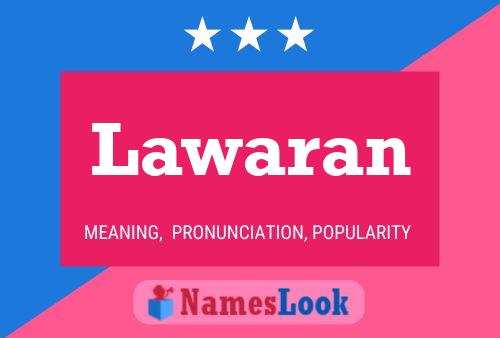 Poster del nome Lawaran