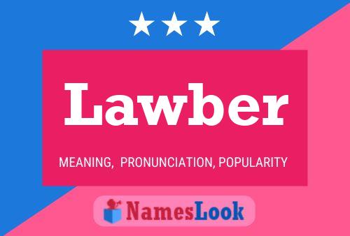 Poster del nome Lawber