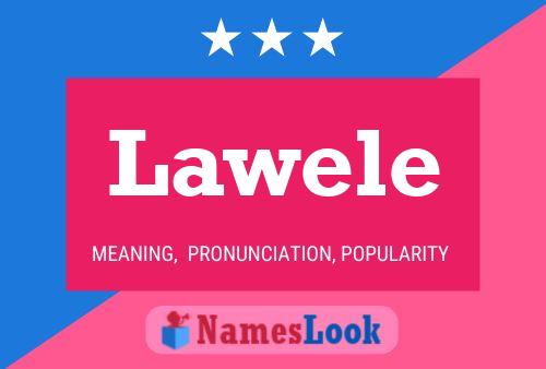 Poster del nome Lawele