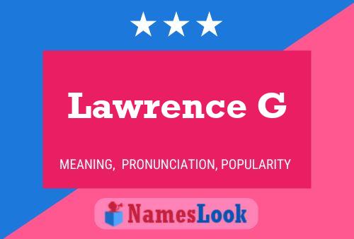 Poster del nome Lawrence G