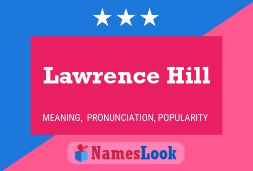 Poster del nome Lawrence Hill