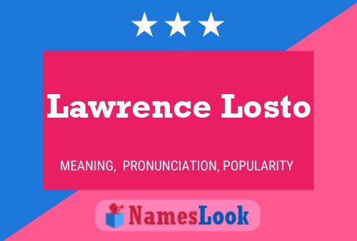 Poster del nome Lawrence Losto