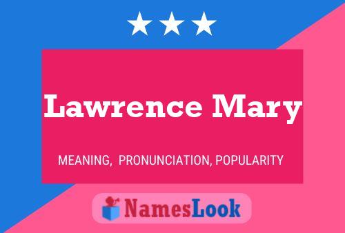 Poster del nome Lawrence Mary