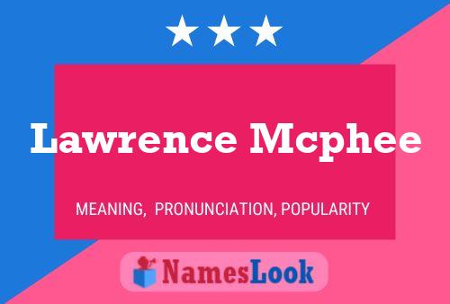 Poster del nome Lawrence Mcphee