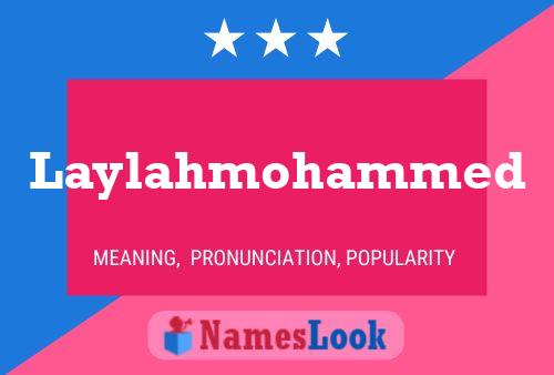 Poster del nome Laylahmohammed