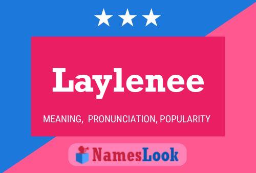 Poster del nome Laylenee