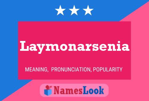 Poster del nome Laymonarsenia