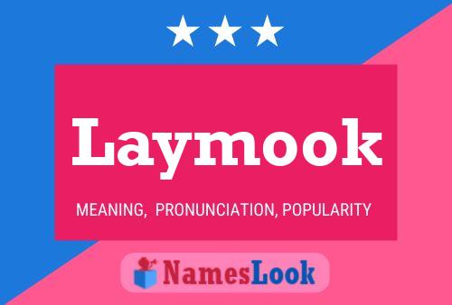 Poster del nome Laymook