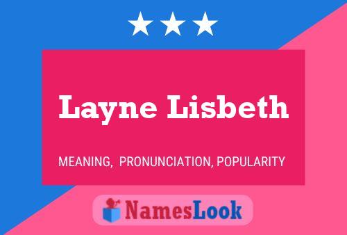 Poster del nome Layne Lisbeth