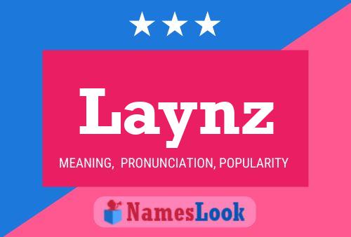 Poster del nome Laynz