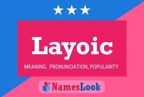 Poster del nome Layoic