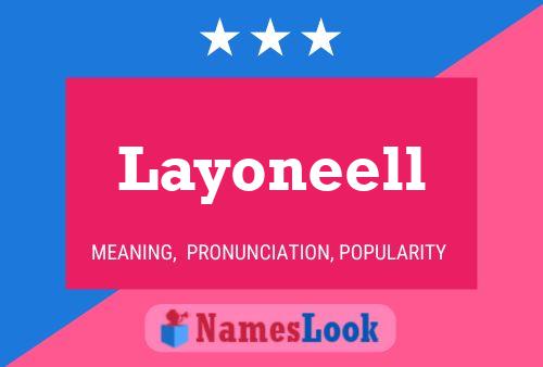 Poster del nome Layoneell