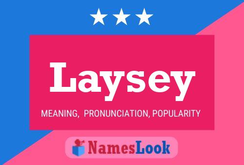 Poster del nome Laysey