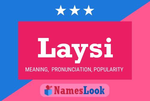 Poster del nome Laysi