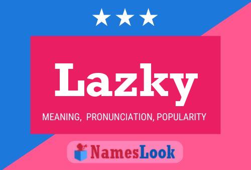 Poster del nome Lazky