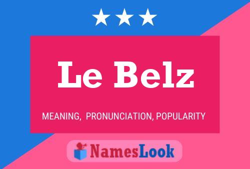 Poster del nome Le Belz