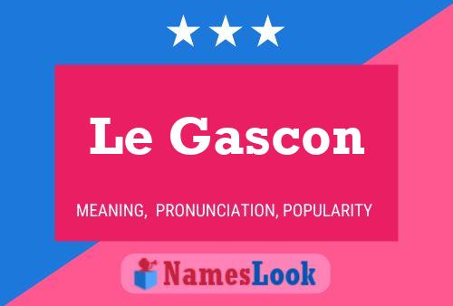 Poster del nome Le Gascon