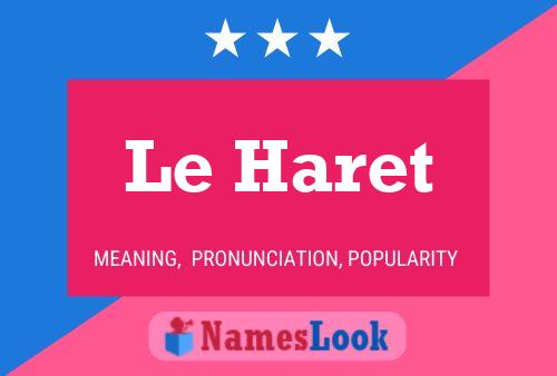 Poster del nome Le Haret