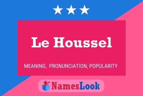 Poster del nome Le Houssel