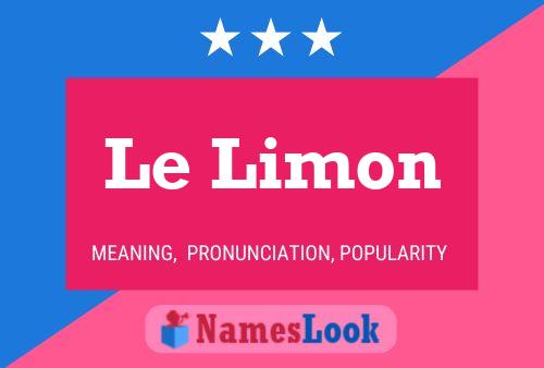 Poster del nome Le Limon