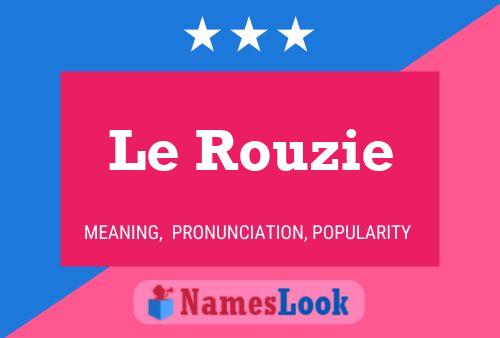 Poster del nome Le Rouzie