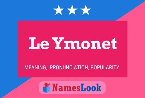 Poster del nome Le Ymonet