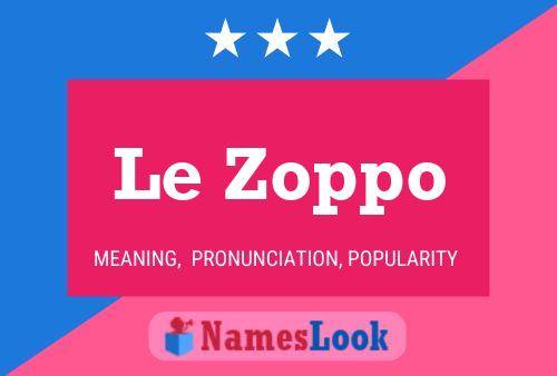 Poster del nome Le Zoppo