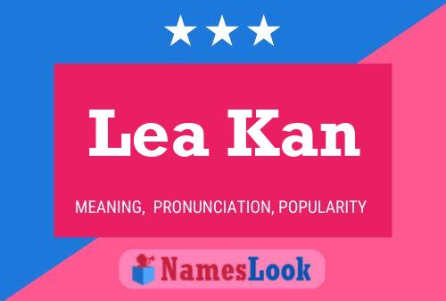 Poster del nome Lea Kan