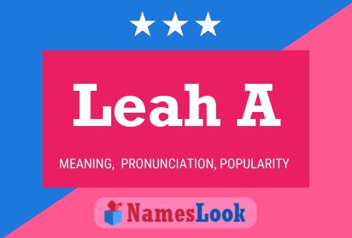 Poster del nome Leah A