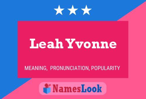 Poster del nome Leah Yvonne