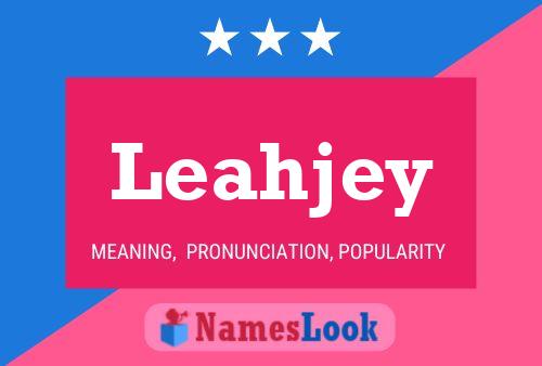 Poster del nome Leahjey