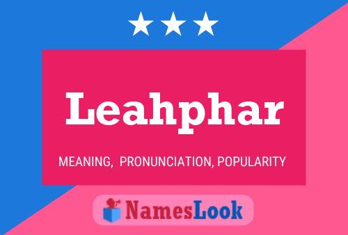 Poster del nome Leahphar