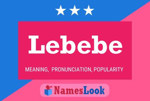 Poster del nome Lebebe